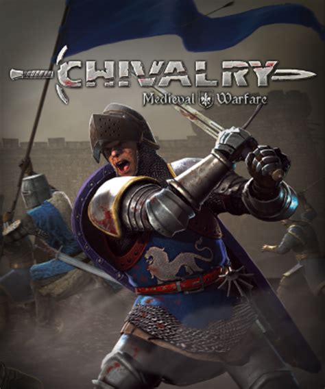 chivalry game|Chivalry: Medieval Warfare .